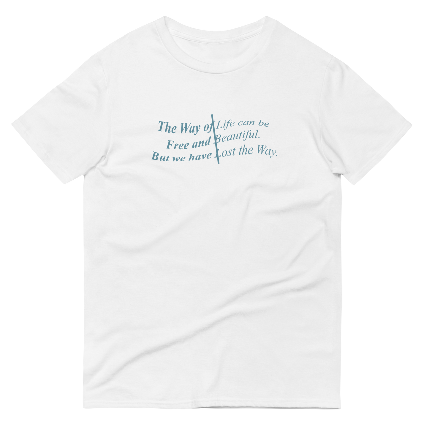 Way of Life T-Shirt, White